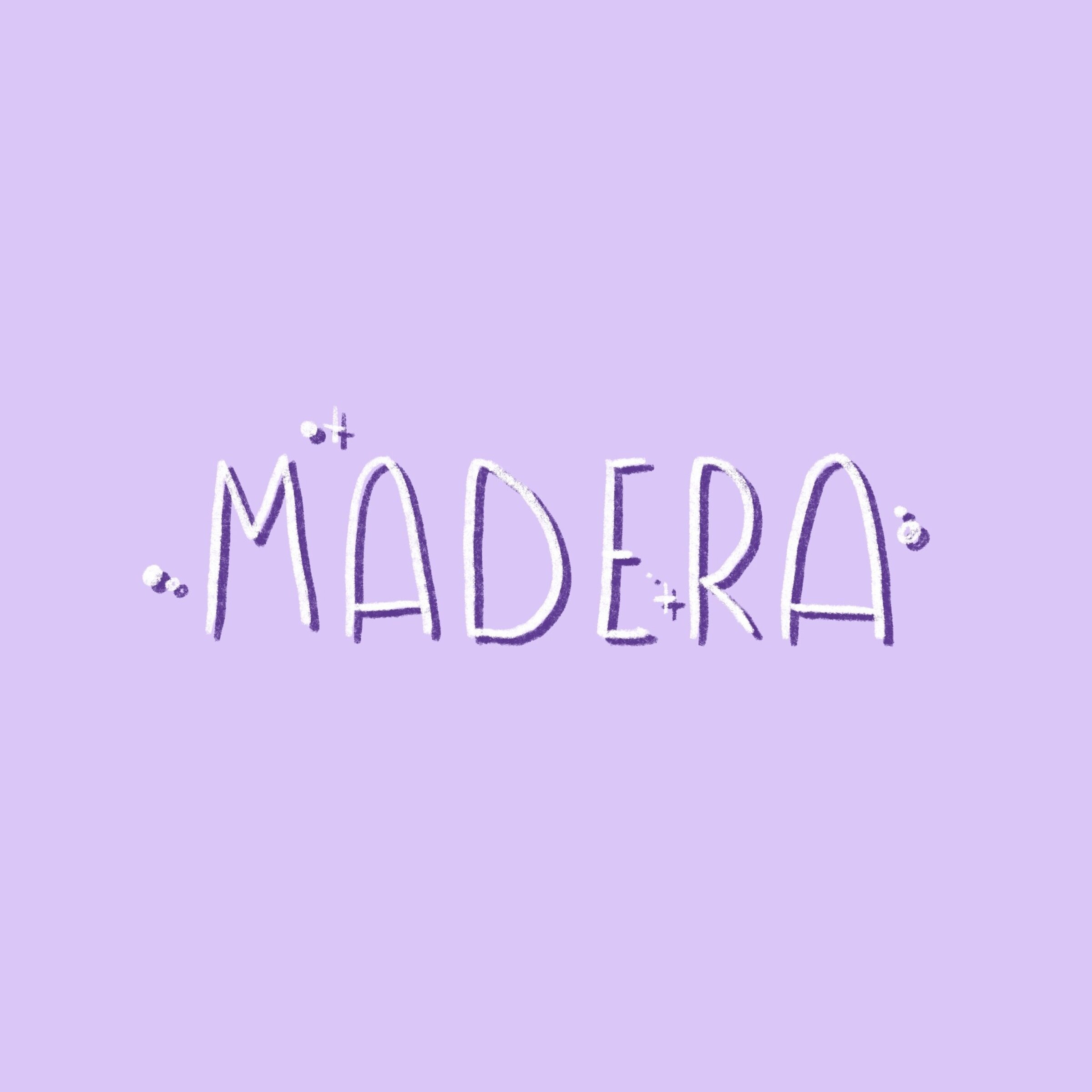 MADERA